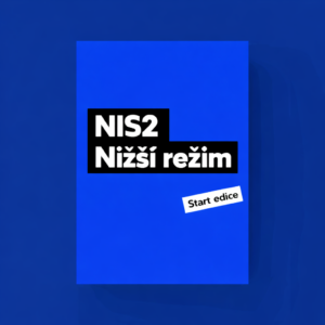 NIS2 dokumentace pro nižší režim – Start edice